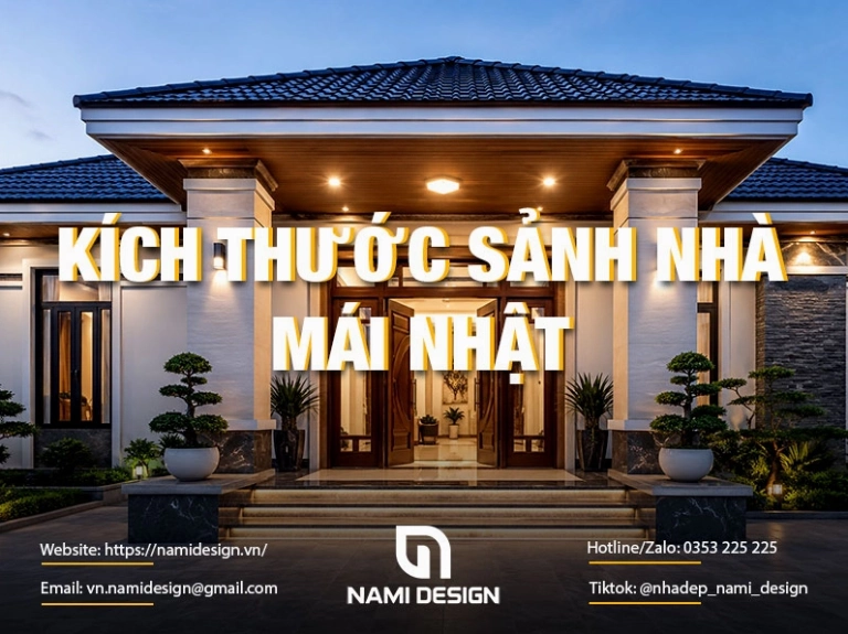 Cột Nhà Mái Nhật: Kích Thước, Kiểu Dáng và Lưu Ý Thiết Kế 2026
