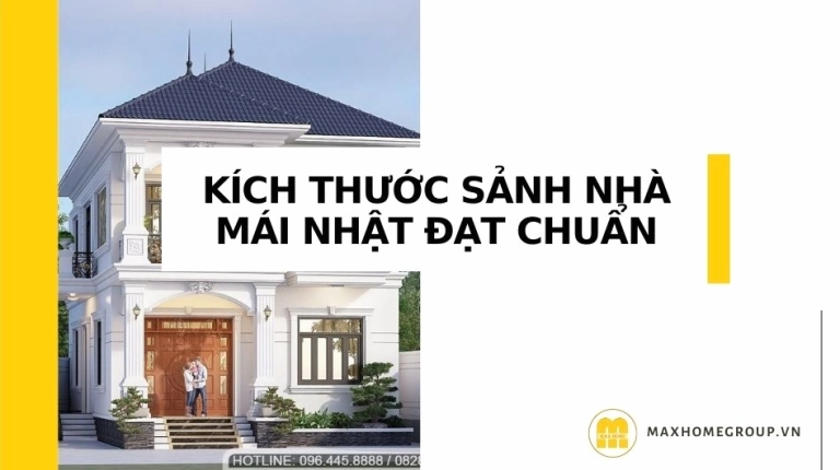 Kích Thước Mái Nhật Chuẩn Phong Thủy và Thẩm Mỹ 2026